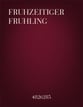 Fruhzeitiger Fruhling SATB choral sheet music cover